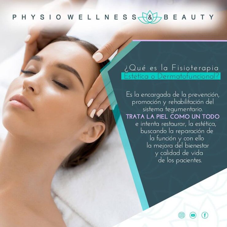 Physio Wellness & Beauty: Fisioterapia Estética o Dermatofuncional