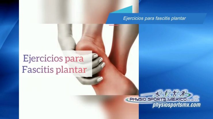 Ejercicios para fascitis plantar