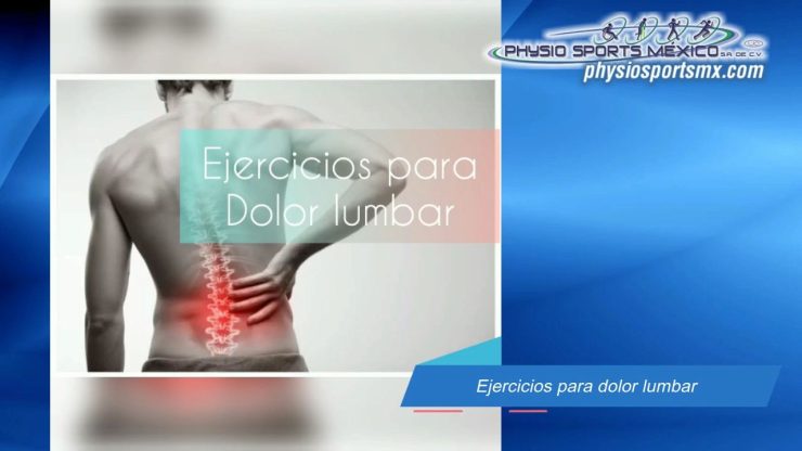 Ejercicios para Dolor Lumbar - videos