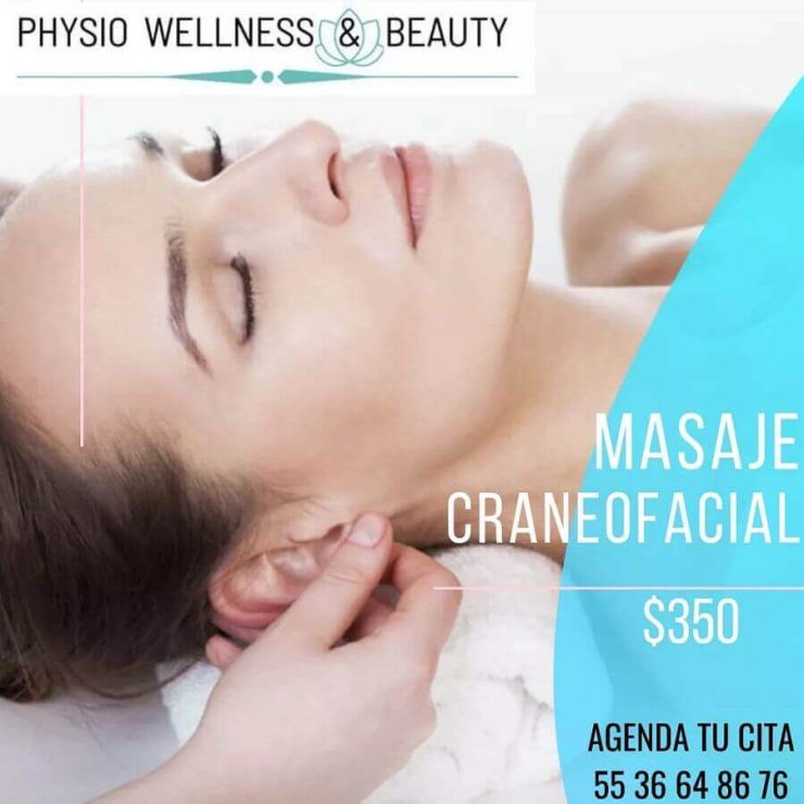 Promoción marzo Masaje Craneofacial $350 Physio Wellness & Beauty